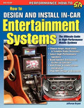How to Design and Install In-Car Entertainment Systems - Paperback